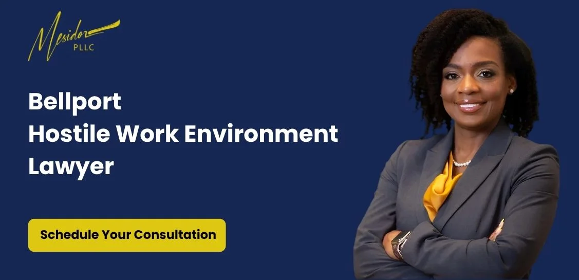 Bellport Hostile Work Environment Lawyer-image
