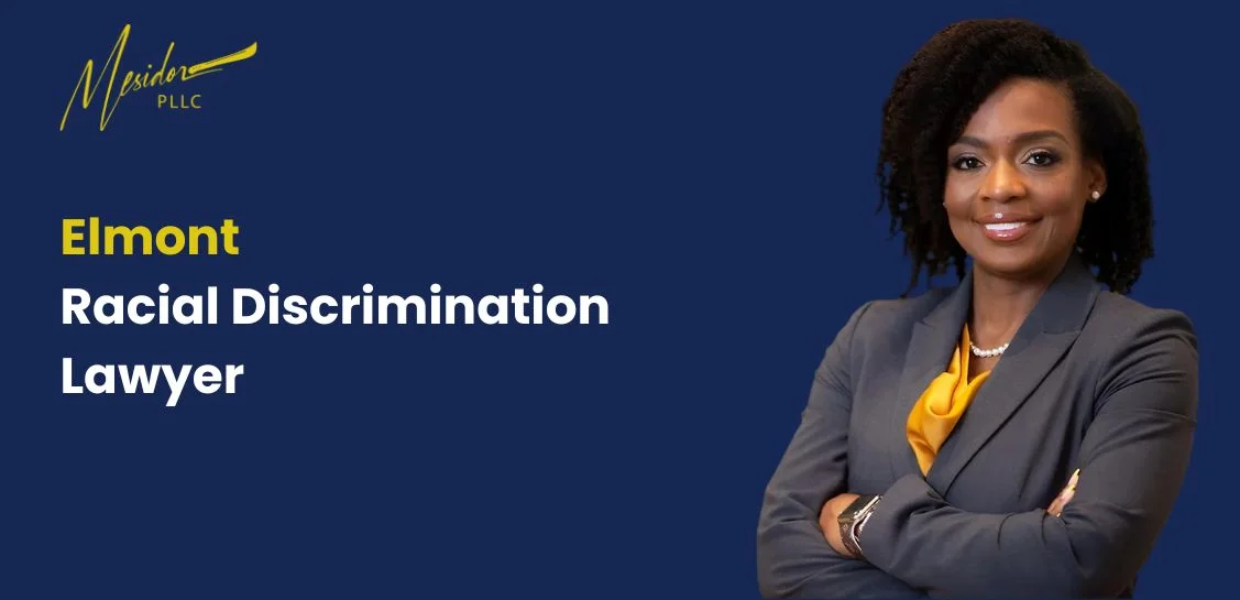 best elmont racial discrimination lawyer